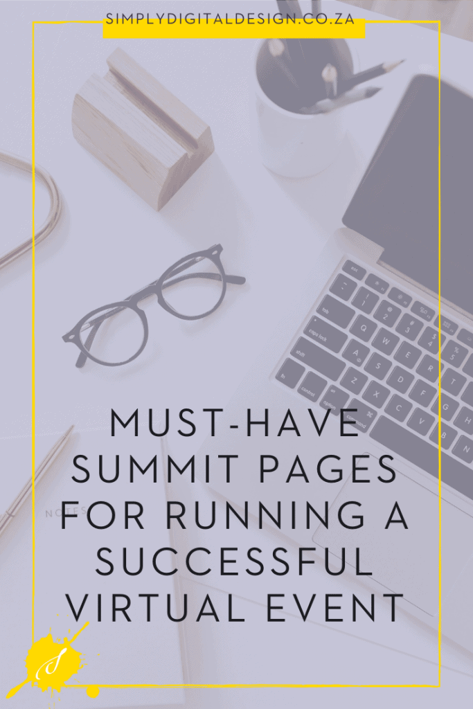 Must-Have Summit Pages for Running a Successful Virtual Event