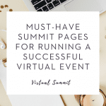 Must-Have Summit Pages for Running a Successful Virtual Event