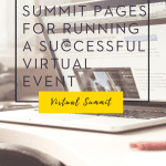 Must-Have Summit Pages for Running a Successful Virtual Event